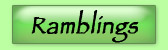 Ramblings